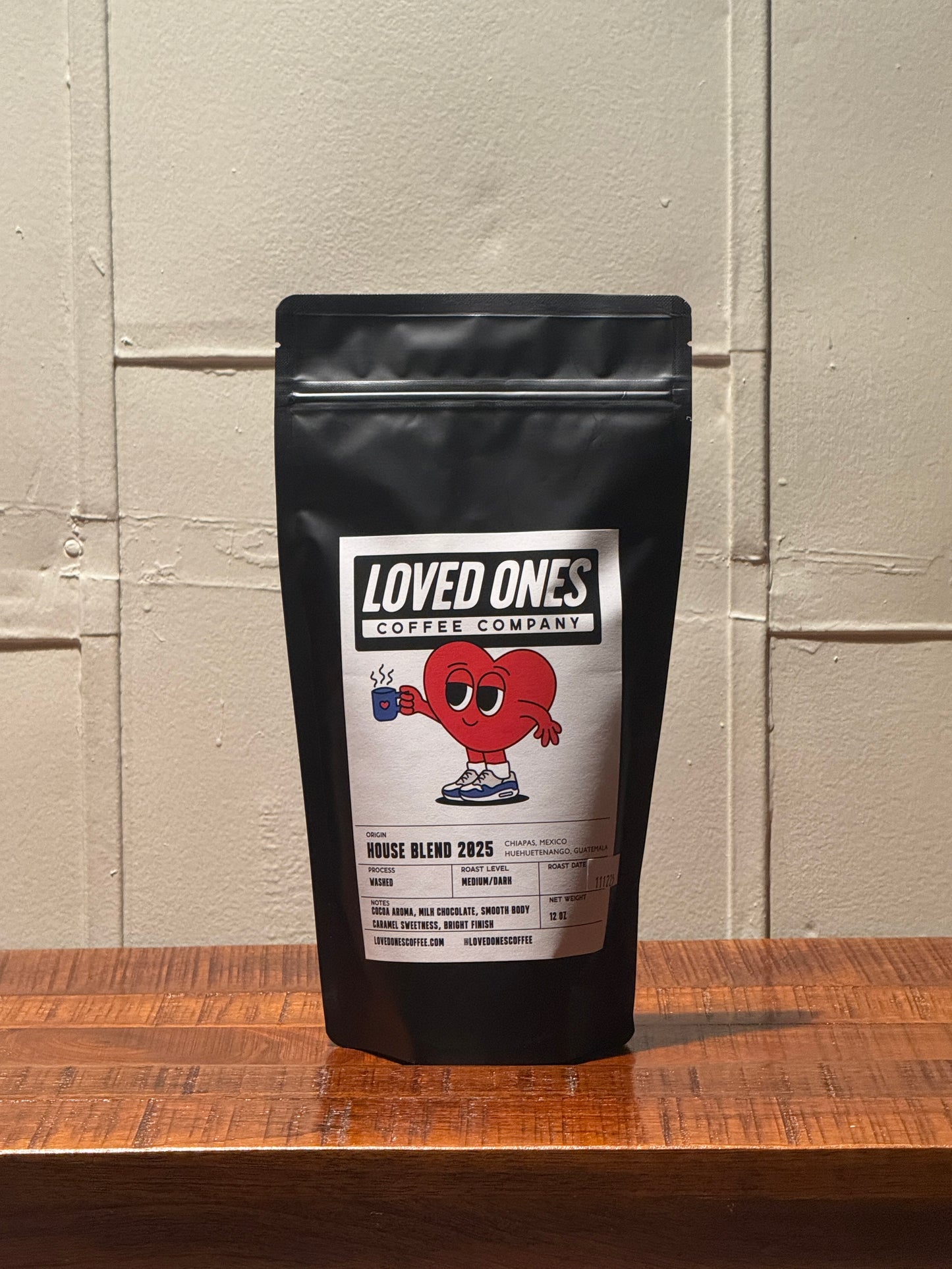 Loved Ones House Blend 2025